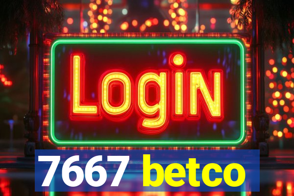 7667 betco