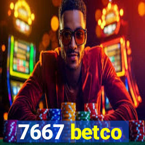 7667 betco