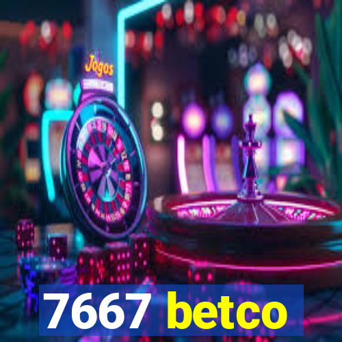 7667 betco