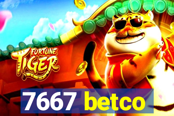 7667 betco