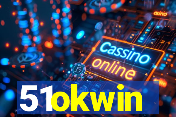 51okwin