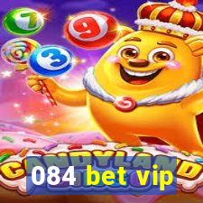 084 bet vip