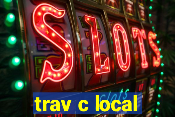 trav c local