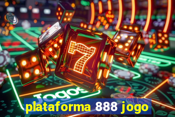 plataforma 888 jogo