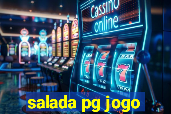 salada pg jogo