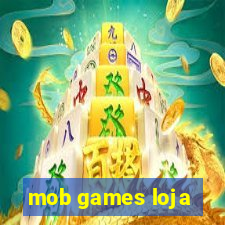 mob games loja