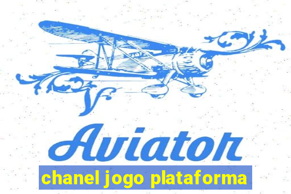 chanel jogo plataforma