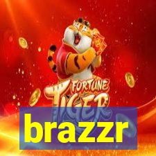 brazzr