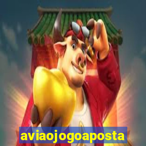 aviaojogoaposta