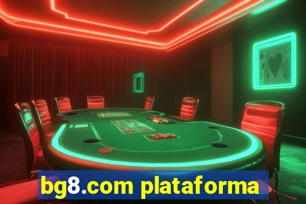 bg8.com plataforma