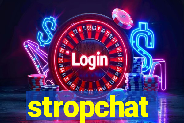 stropchat