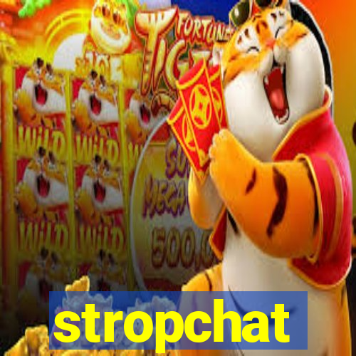 stropchat