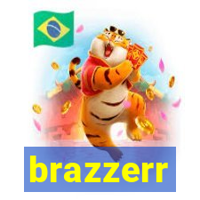 brazzerr