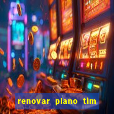 renovar plano tim beta por sms