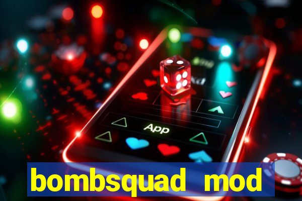 bombsquad mod manager download