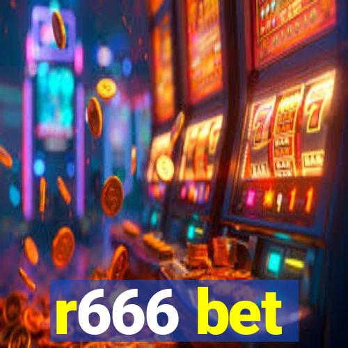 r666 bet