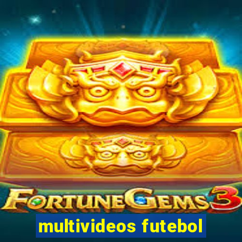 multivideos futebol