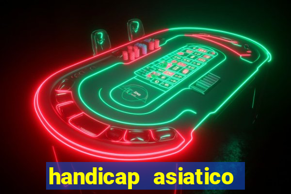 handicap asiatico 0.0 0.5