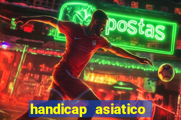 handicap asiatico 0.0 0.5