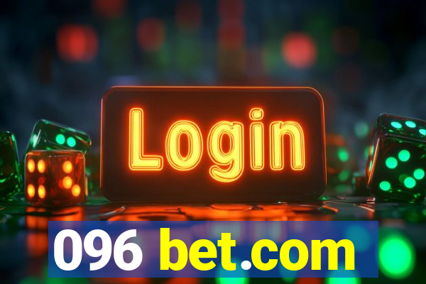 096 bet.com