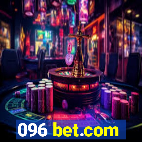 096 bet.com