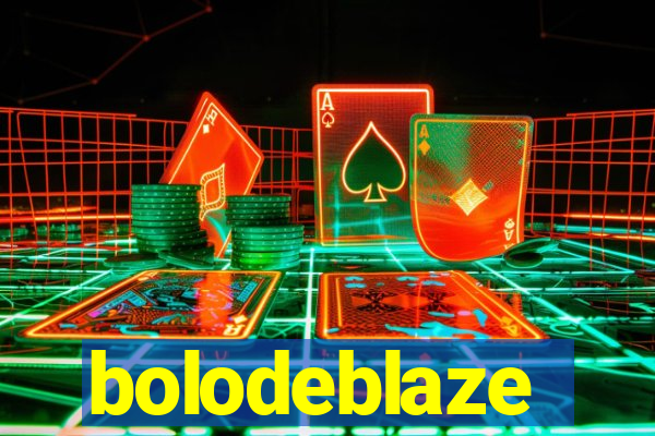 bolodeblaze