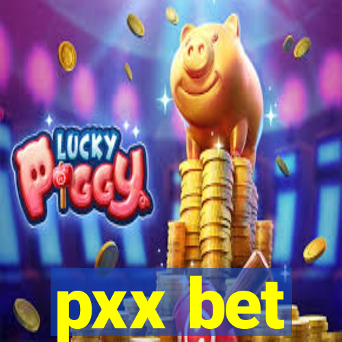 pxx bet