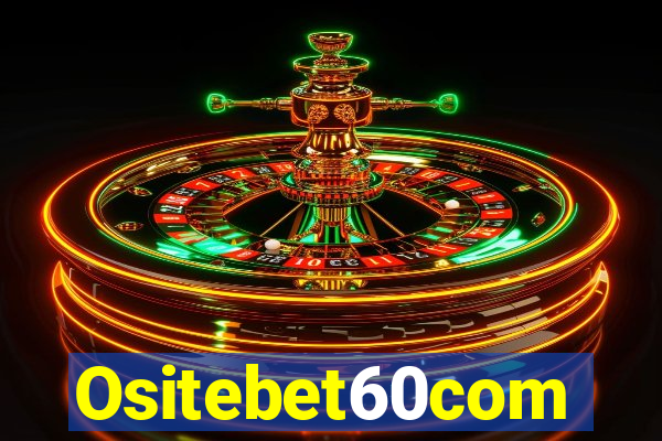 Ositebet60com