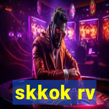 skkok rv