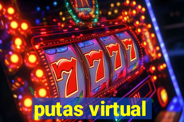 putas virtual