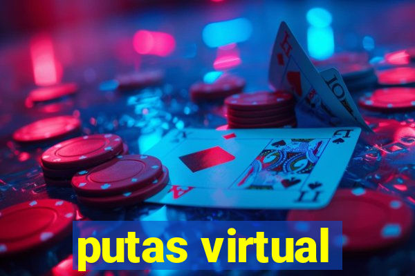 putas virtual