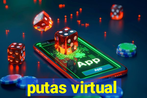 putas virtual