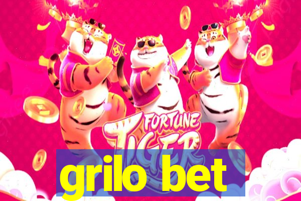 grilo bet