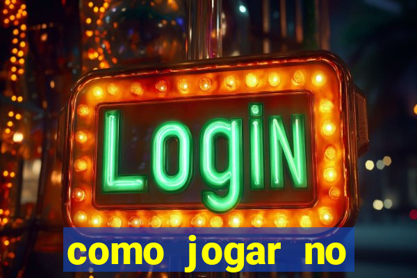 como jogar no tigre sem depositar