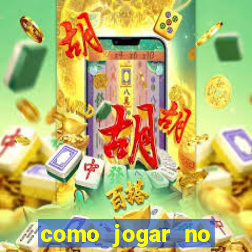 como jogar no tigre sem depositar