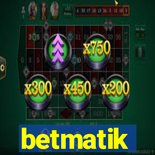 betmatik