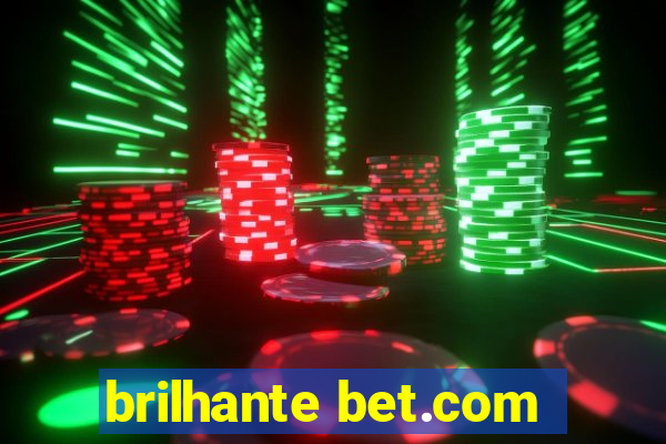 brilhante bet.com