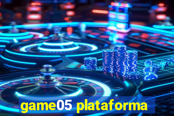 game05 plataforma