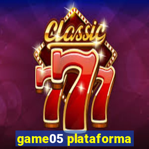 game05 plataforma