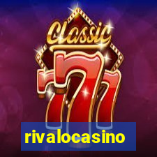 rivalocasino