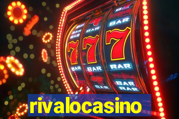 rivalocasino