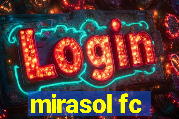 mirasol fc