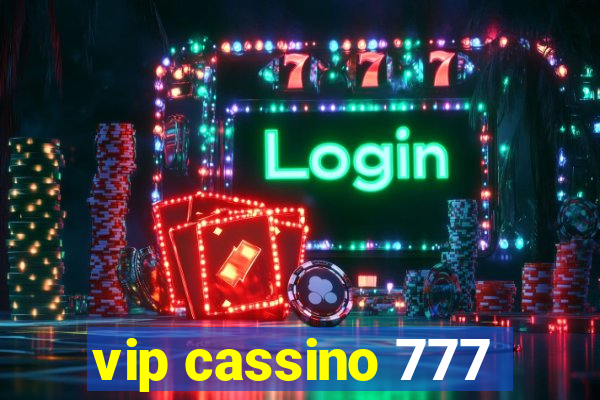 vip cassino 777