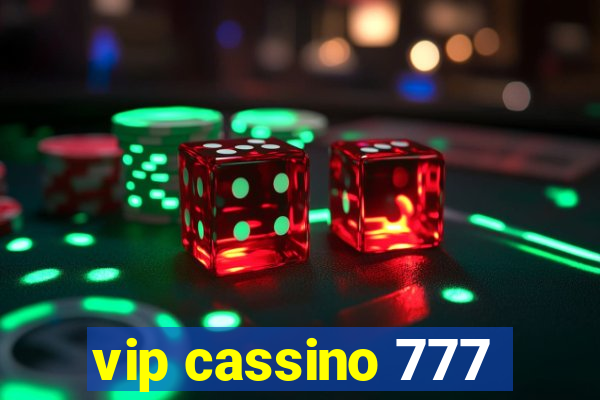 vip cassino 777