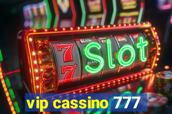 vip cassino 777