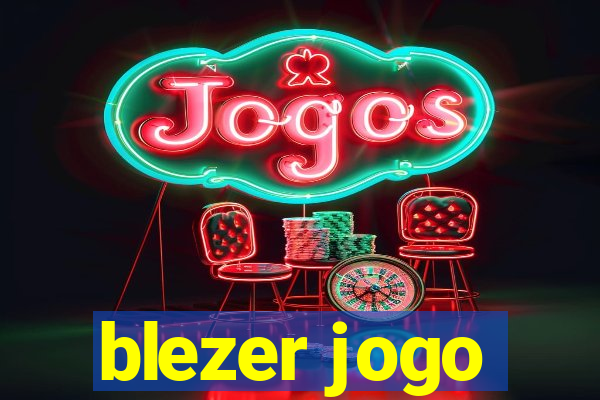 blezer jogo