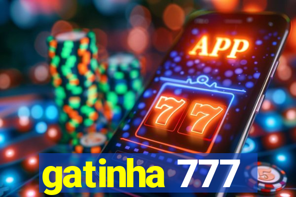 gatinha 777