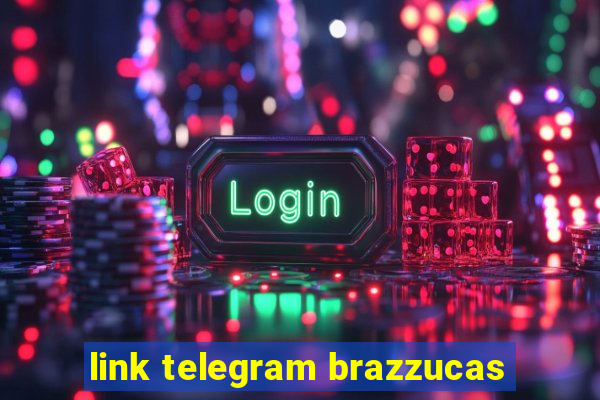 link telegram brazzucas