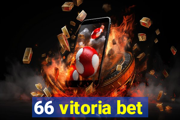 66 vitoria bet