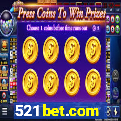 521 bet.com